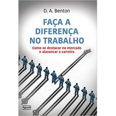 Faça a diferença no trabalho