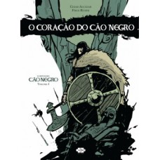 O CORAÇÃO DO CÃO NEGRO