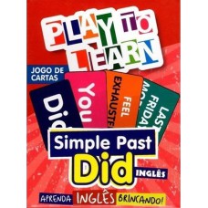PLAY TO LEARN - SIMPLE PAST - DID - CARD GAME