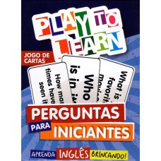 PLAY TO LEARN -QUESTIONS FOR BEGINNERS - CARD GAME