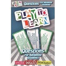 PLAY TO LEARN - QUESTIONS FOR ADVANCED STUDENTS