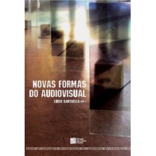 NOVAS FORMAS DO AUDIOVISUAL