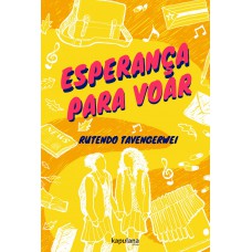 Esperança para voar