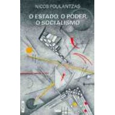 O Estado, o poder, o socialismo