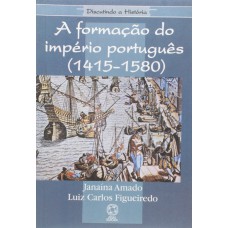 FORMAÇÃO DO IMPÉRIO PORTUGUÊS, A -DISCU