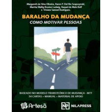 BARALHO DA MUDANÇA: COMO MOTIVAR PESSOAS