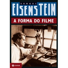 FORMA DO FILME, A