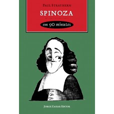 SPINOZA EM 90 MINUTOS