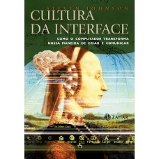 CULTURA DA INTERFACE