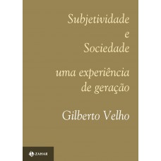 SUBJETIVIDADE E SOCIEDADE