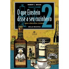 QUE EINSTEIN DISSE A SEU COZINHEIRO 2,