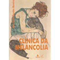 CLÍNICA DA MELANCOLIA