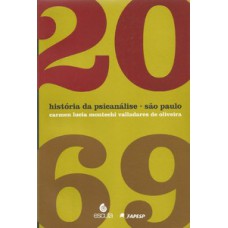 HISTÓRIA DA PSICANÁLISE - SÃO PAULO - 1920-1969