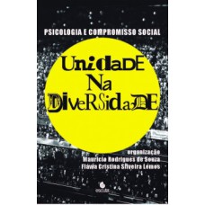 PSICOLOGIA E COMPROMISSO SOCIAL: UNIDADE NA DIVERSIDADE