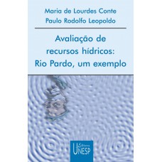 Avaliação de recursos hídricos: Rio Pardo, um exemplo