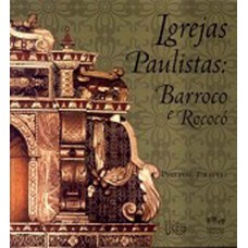 Igrejas paulistas: Barroco e rococó