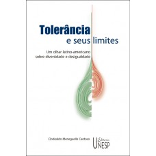 Tolerância e seus limites: Um olhar latino-americano sobre diversidade e desigualdade