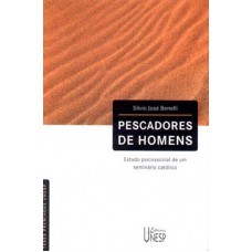 Pescadores de homens: Estudo psicossocial de um seminário católico