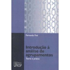 Introdução à análise de agrupamentos: Teoria e prática