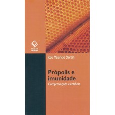 Própolis e imunidade: Comprovações científicas