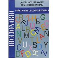 DICCIONARIO PRACTICO LENGUA ESPANOLA