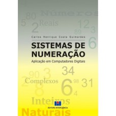 SISTEMAS DE NUMERAÇÃO: APLICAÇÃO EM COMPUTADORES DIGITAIS