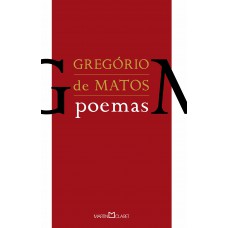 Gregório de Matos: Poemas