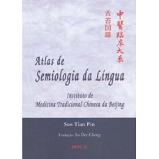 ATLAS DE SEMIOLOGIA DA LINGUA-1ª ED