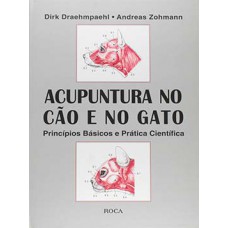 ACUPUNTURA NO CÃO E NO GATO - PRINCÍPIO