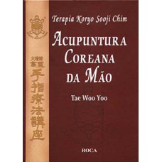 TERAPIA KORYO SOOJI CHIM: ACUPUNTURA