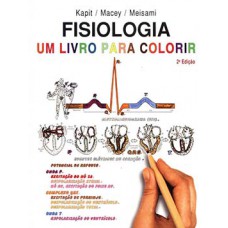 FISIOLOGIA - UM LIVRO PARA COLORIR