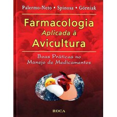 FARMACOLOGIA APLICADA À AVICULTURA