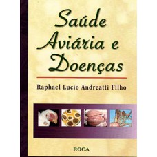 SAUDE AVIARIA E DOENÇAS