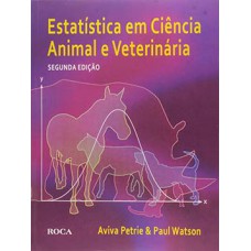 ESTATÍSTICA EM CIÊNCIA ANIMAL E VETERINÁRIA