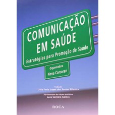 COMUNICACAO EM SAUDE - ESTRATEGIAS PARA