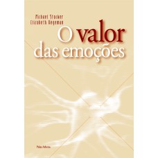 O valor das emoções