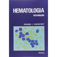 HEMATOLOGIA: INTRODUÇÃO