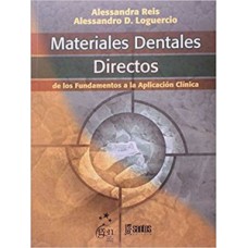 MATERIALES DENTALES DIRECTOS: DE LOS FUNDAMENTOS A LA APLICACIÓN CLÍNICA