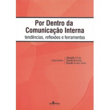 POR DENTRO DA COMUNICACAO INTERNA-T-R-F