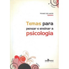 TEMAS PARA PENSAR E ENSINAR PSICOLOGIA