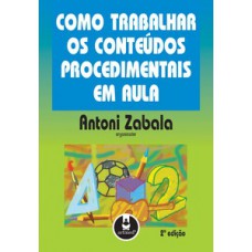 COMO TRABALHAR OS CONTEÚDOS PROCEDIMENT