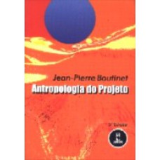 Antropologia Do Projeto