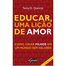 Educar, uma lição de amor