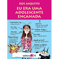 EU ERA UMA ADOLESCENTE ENCANADA