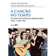 A CANÇÃO NO TEMPO: 85 ANOS DE MÚSICAS BRASILEIRAS - 1951-1957