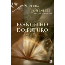 EVANGELHO DO FUTURO