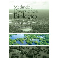 MEDINDO A DIVERSIDADE BIOLÓGICA