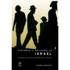 HISTÓRIA E RELIGIÃO DE ISRAEL