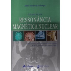 TÉCNICAS EM RESSONÂNCIA MAGNÉTICA NUCLEAR