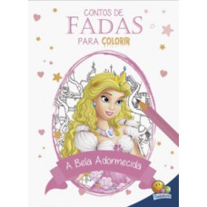 CONTOS DE FADAS PARA COLORIR - A BELA ADORMECIDA